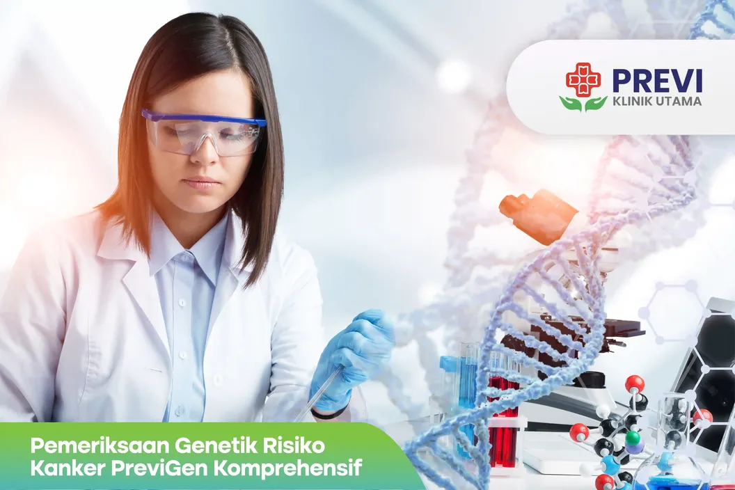 https://img-kd.kalbe.co.id/8UJatJVjCGu8InRXyE361pidubM=/fit-in/1056x705/filters:quality(90)/oneonco-prd/product/Klinik%20utama%20previ%20-%20Pemeriksaan%20Genetik%20Risiko%20Kanker%20PreviGen%20Komprehensif_1760926655.webp